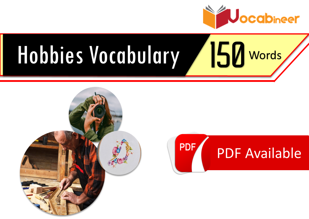 Hobbies Vocabulary with Urdu translation | 148 words