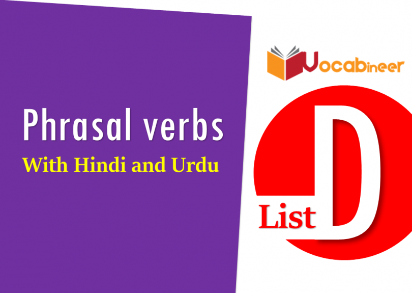 Phrasal verbs starting with D in Hindi and Urdu Translation and sentences