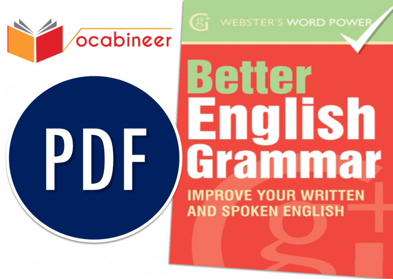 Better English Grammar By Webster Download PDF. English grammar for fast self English learning. Download English grammar book by Webster.. www.vocabineer.com