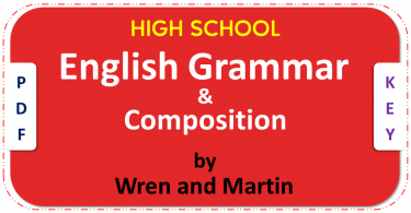 English Grammar and Composition WREN and MARTIN Book Free Download PDF. High School English Grammar and Composition by WREN and MARTIN in PDF is highly recommended Book for Grammar.