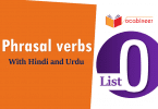 English Phrasal Verbs List O with Hindi and Urdu Translation for IELTS, TOEFL, PTE, GRE, SPOKEN ENGLISH, CSS PMS, UPSC and other exams.