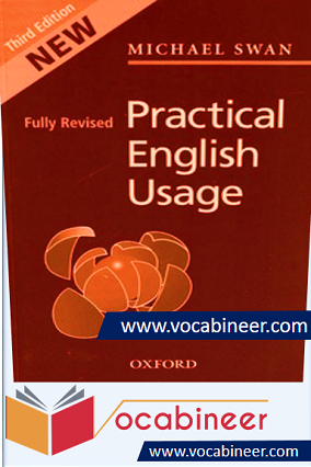 Practical English Usage by Michael Swan PDF Download. Michael Swan Practical English Usage 3rd edition PDF. Download Swan practical English usage for grammar learning.