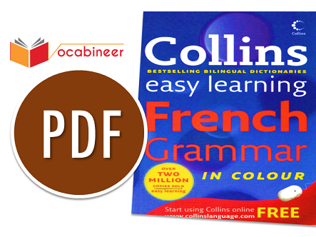 Collins Easy Learning French Grammar Download PDF Book, Download Free English to French Books, French to English Free Books Download, Best Books to Learn French in English Download PDF, Free French Books Download, 10 Books to Learn French Through English, 10 Books to Learn English Through French, Top 10 French Learning Books Download Free PDF, Essential Books for Learning French, French learning books for beginners free download, French Grammar Books Download Free PDF, French Speaking Books Download Free, English to French PDF Files Download, French to English PDF Files Download, French Conversation Books Download Free PDF, French Vocabulary Books Download Free PDF