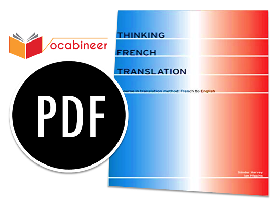 Thinking French Translation A Course in Translation Method PDF