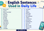 English sentences used in daily life for speaking practice, including greetings, questions, polite phrases, shopping, travel, and everyday conversation examples.