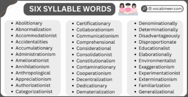 Six Syllable Words in English with Examples