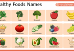 Healthy Foods Types with Names and Pictures