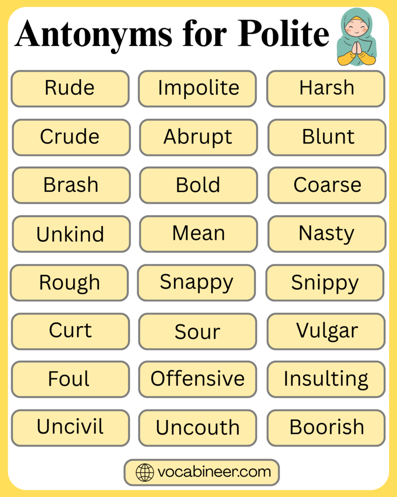 Antonyms for Polite: 35 Opposite Words With Meanings in English