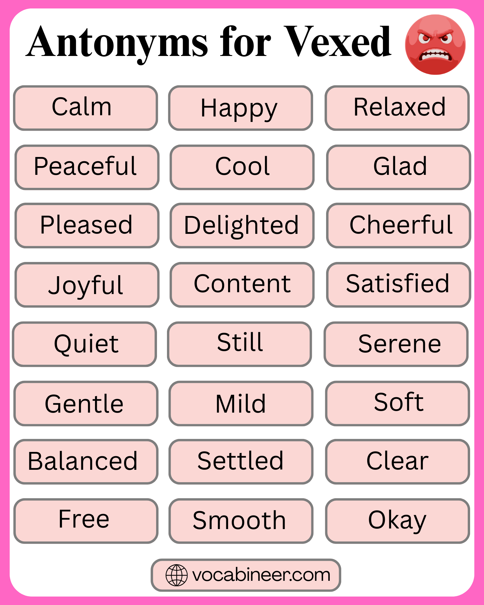 Antonyms for Vexed: List of 100+ Opposite Words in English