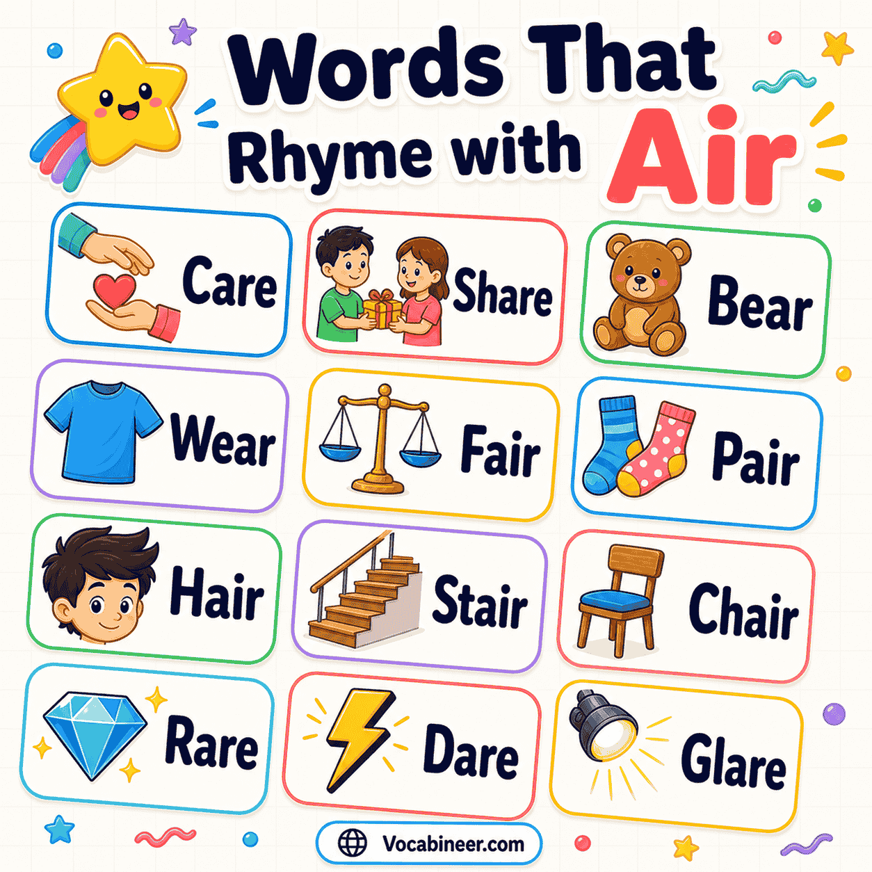 330 helpful rhymes with air in English, including care, chair, fair, hair, pair, share, there, and repair.
