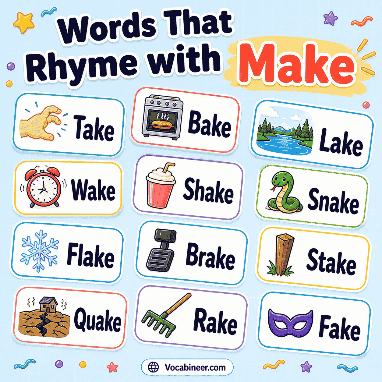 Words that rhyme with make, including take, cake, lake, shake, break, wake, bake, snake, and mistake for poems, songs, and kids.